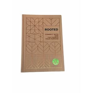ROOTED Connect With God Church Your Purpose Hardcover Study Guide Book